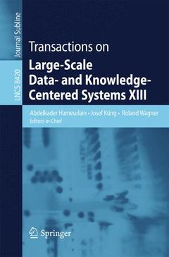 Couverture de l’ouvrage Transactions on Large-Scale Data- and Knowledge-Centered Systems XIII