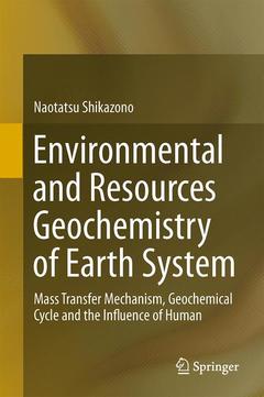Couverture de l’ouvrage Environmental and Resources Geochemistry of Earth System