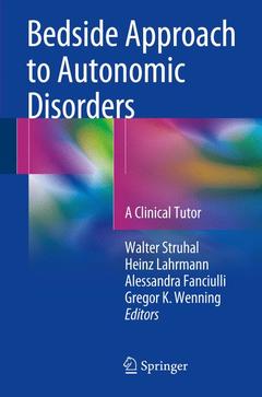 Couverture de l’ouvrage Bedside Approach to Autonomic Disorders