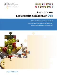 Couverture de l’ouvrage Berichte zur Lebensmittelsicherheit 2011
