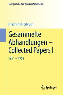 Couverture de l’ouvrage Gesammelte Abhandlungen - Collected Papers I