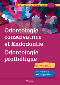 Cover of the book ODONTOLOGIE CONSERVATRICE ET ENDODONTIE ODONTOGOLIE PROTHESE