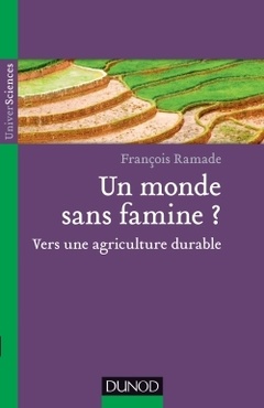 Cover of the book Un monde sans famine ? Vers une agriculture durable