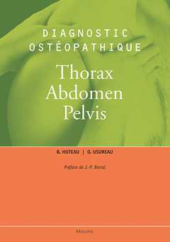 Couverture de l’ouvrage DIAGNOSTIC OSTEOPATHIQUE VOL3 - THORAX, ABDOMEN, PELVIS