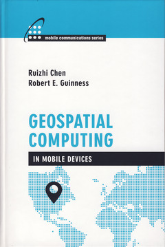 Couverture de l’ouvrage Geospatial Computing in Mobile Devices