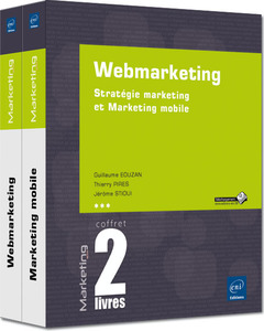 Couverture de l’ouvrage Webmarketing - Coffret de 2 livres : Stratégie marketing et Marketing mobile