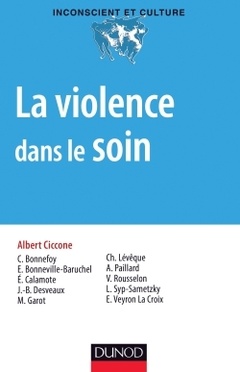 Cover of the book La violence dans le soin