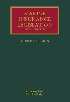 Couverture de l’ouvrage Marine Insurance Legislation