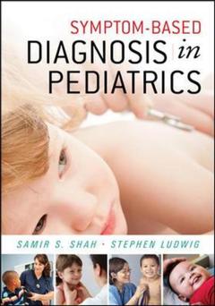 Couverture de l’ouvrage Symptom-Based Diagnosis in Pediatrics 