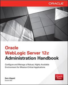 Cover of the book Oracle WebLogic Server 12c Administration Handbook