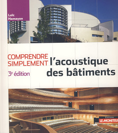 Cover of the book Comprendre simplement l'acoustique des bâtiments