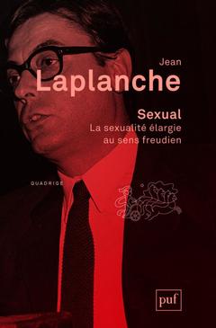 Cover of the book Sexual. La sexualité élargie au sens freudien