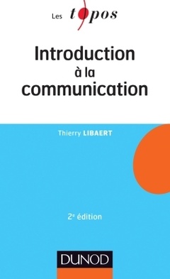 Couverture de l’ouvrage Introduction à la communication - 2e éd