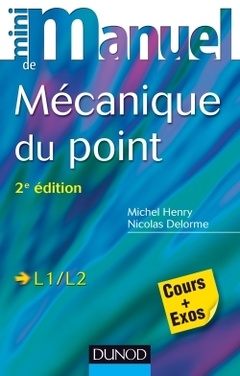 Couverture de l’ouvrage Mini Manuel de Mécanique du point - 2e édition