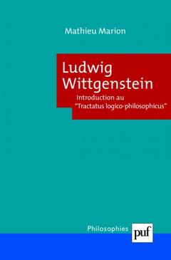 Cover of the book Ludwig Wittgenstein. Introduction au « Tractatus logico philosophicus »