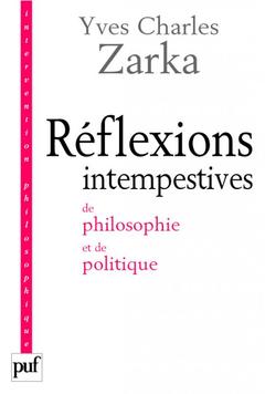 Couverture de l’ouvrage Réflexions intempestives de philosophie et de politique