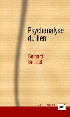 Cover of the book Psychanalyse du lien