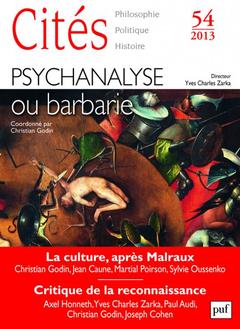 Couverture de l’ouvrage Cites 2013 n 54 psychanalyse ou barbarie