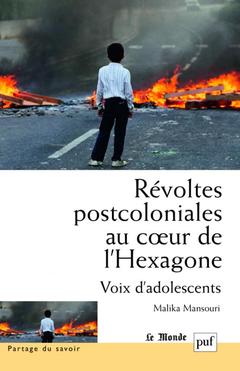 Couverture de l’ouvrage Révoltes postcoloniales au coeur de l'Hexagone