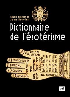 Couverture de l’ouvrage Dictionnaire de l'ésotérisme