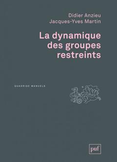 Couverture de l’ouvrage La dynamique des groupes restreints
