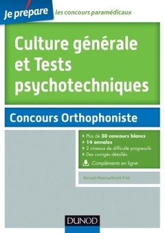 Couverture de l’ouvrage Culture générale et Tests psychotechniques - Concours Orthophoniste - 30 sujets corrigés