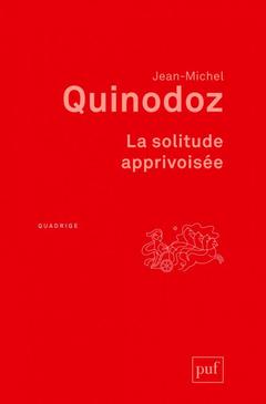Cover of the book La solitude apprivoisée