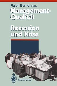 Couverture de l’ouvrage Management-Qualität contra Rezession und Krise