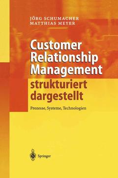 Couverture de l’ouvrage Customer Relationship Management strukturiert dargestellt