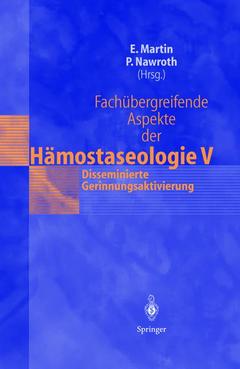 Couverture de l’ouvrage Fachübergreifende Aspekte der Hämostaseologie V