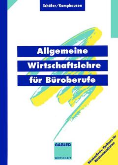 Cover of the book Allgemeine Wirtschaftslehre für Büroberufe