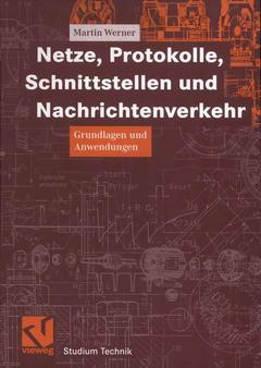 Couverture de l’ouvrage Netze, Protokolle, Schnittstellen und Nachrichtenverkehr