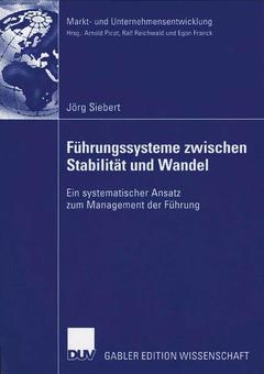 Cover of the book Führungssysteme zwischen Stabilität und Wandel