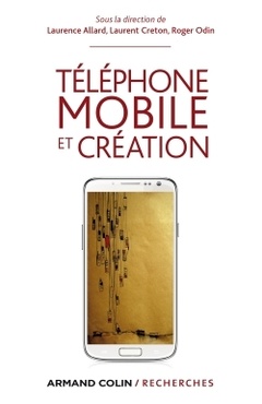 Cover of the book Téléphone mobile et création