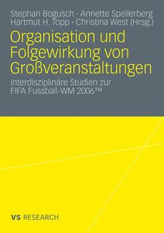 Cover of the book Organisation und Folgewirkung von Großveranstaltungen