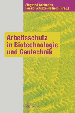 Cover of the book Arbeitsschutz in Biotechnologie und Gentechnik
