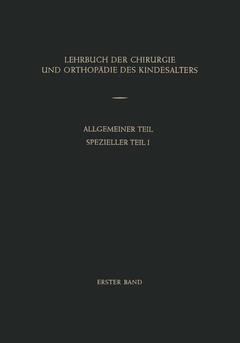 Couverture de l’ouvrage Lehrbuch der Chirurgie und Orthopädie des Kindesalters