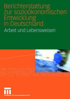 Couverture de l’ouvrage Berichterstattung zur sozioökonomischen Entwicklung in Deutschland