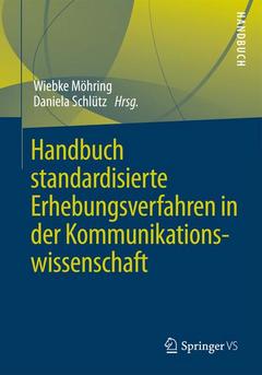 Couverture de l’ouvrage Handbuch standardisierte Erhebungsverfahren in der Kommunikationswissenschaft