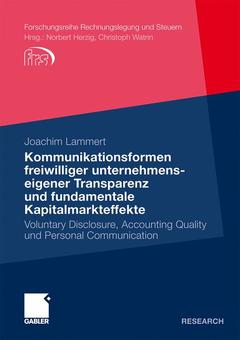 Couverture de l’ouvrage Kommunikationsformen freiwilliger unternehmenseigener Transparenz und fundamentale Kapitalmarkteffekte