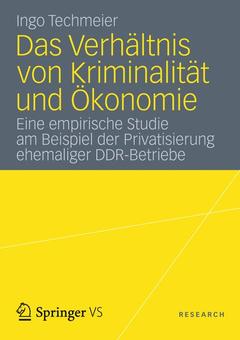 Couverture de l’ouvrage Das Verhältnis von Kriminalität und Ökonomie