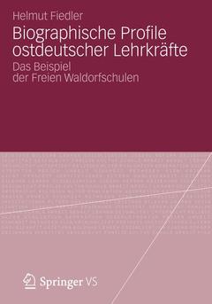 Couverture de l’ouvrage Biographische Profile ostdeutscher Lehrkräfte