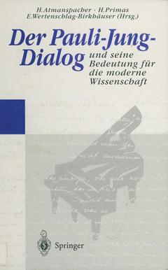 Cover of the book Der Pauli-Jung-Dialog und seine Bedeutung für die moderne Wissenschaft