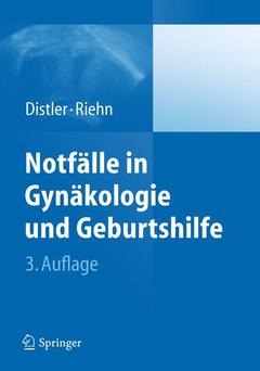 Couverture de l’ouvrage Notfälle in Gynäkologie und Geburtshilfe