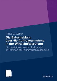 Cover of the book Die Entscheidung über die Auftragsannahme in der Wirtschaftsprüfung