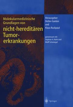 Couverture de l’ouvrage Molekularmedizinische Grundlagen von hereditären Tumorerkrankungen