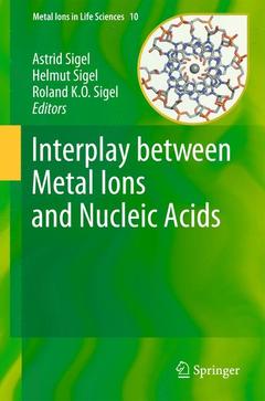 Couverture de l’ouvrage Interplay between Metal Ions and Nucleic Acids