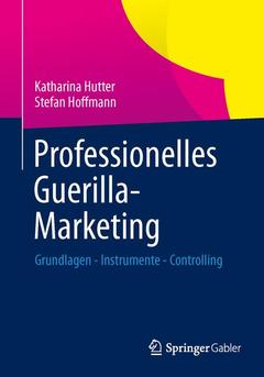 Couverture de l’ouvrage Professionelles Guerilla-Marketing