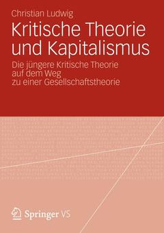 Couverture de l’ouvrage Kritische Theorie und Kapitalismus