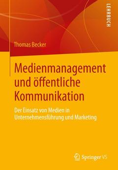 Cover of the book Medienmanagement und öffentliche Kommunikation